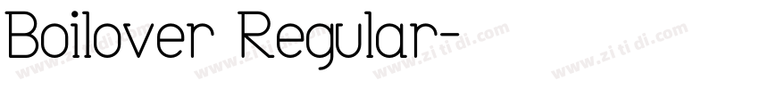 Boilover Regular字体转换